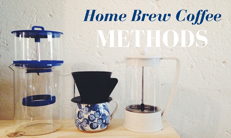 Home Brew Coffee Methods